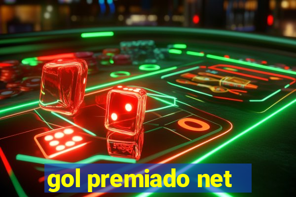 gol premiado net - Riches